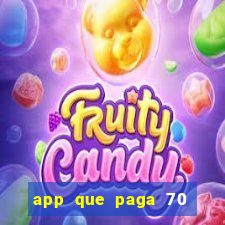 app que paga 70 reais para se cadastrar 2023